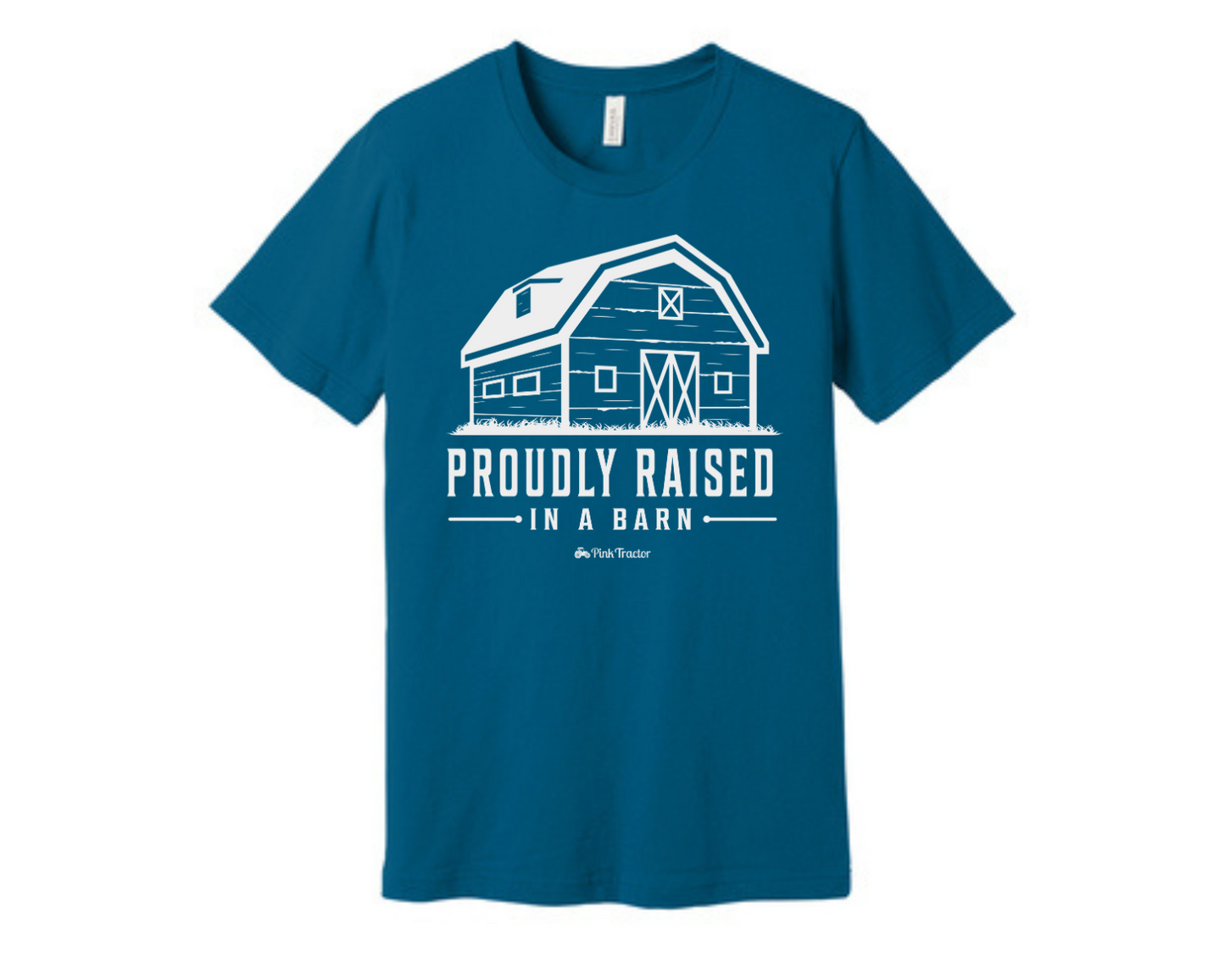 Raised In A Barn Shirt by Pink Tractor, unisex tee celebrating farm life.