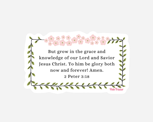 Growing in Grace Sticker